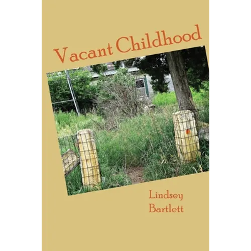 Vacant Childhood