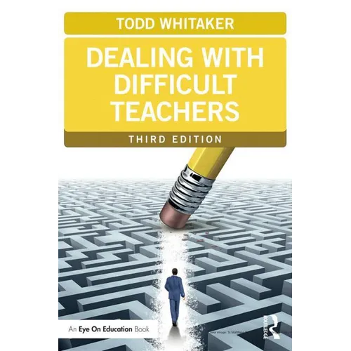 Dealing with Difficult Teachers