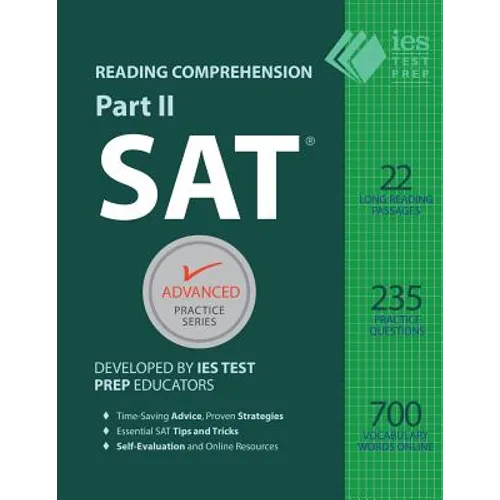 SAT Reading Comprehension, Part II: Accelerated Practice
