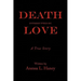 Death Interrupted by Love