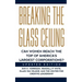 Breaking the Glass Ceiling: Can Women Reach the Top of America's Largest Corporations? Updated Edition