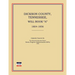 Dickson County, Tennessee, Will Book a: 1804-1856