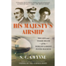 His Majesty's Airship: The Life and Tragic Death of the World's Largest Flying Machine