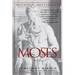Moses: A Life