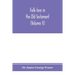 Folk-lore in the Old Testament; studies in comparative religion, legend and law (Volume II)