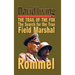 Rommel: The Trail of the Fox