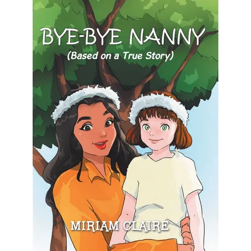 Bye-Bye Nanny