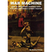 War Machine: How to Transform Yourself Into A Vicious And Deadly Street Fighter