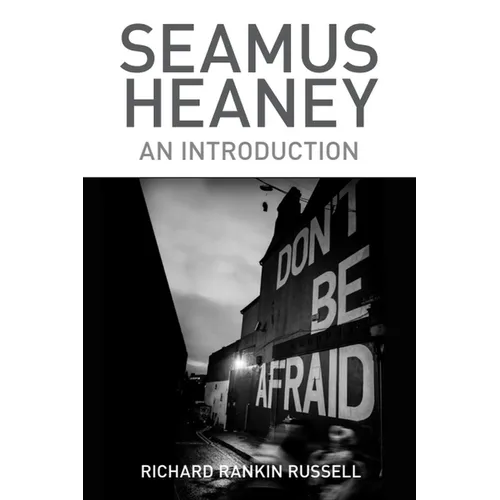 Seamus Heaney: An Introduction
