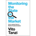 Monitoring the State or the Market