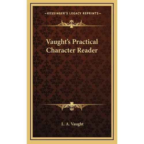 Vaught's Practical Character Reader