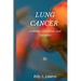 Lung Cancer: Common Questions and Answers