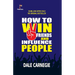 How to win friends and Influence People