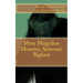 More Mogollon Monster, Arizona's Bigfoot