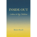 Inside Out: Letters to My Children