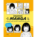 Drawing Manga: A Graphic Novel on How to Create Your Own Manga