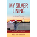My Silver Lining: From Survival to Perseverance