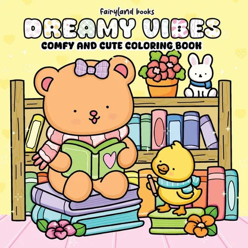 Dreamy Vibes: Comfy and Cute Coloring Book