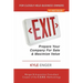 Exit: Prepare Your Company For Sale And Maximize Value