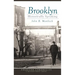 Brooklyn: Historically Speaking