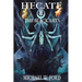 Hecate & The Black Arts: Liber Necromantia