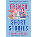 French Short Stories: Thirty French Short Stories for Beginners to Improve your French Vocabulary - Volume 2