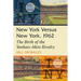 New York Versus New York, 1962: The Birth of the Yankees-Mets Rivalry