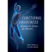 Functional Awareness: Anatomy in Action for Dancers