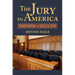 Jury in America: Triumph and Decline