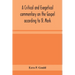 A Critical And Exegetical Commentary On The Gospel According To St. Mark
