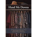 Hand Me Downs