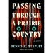 Passing Through a Prairie Country