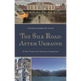 The Silk Road After Ukraine: A New Vision for Eurasian Integration