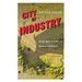 City of Industry: Genealogies of Power in Southern California