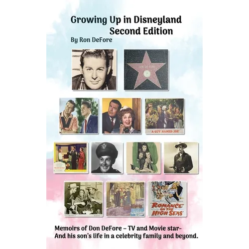 Growing Up In Disneyland Second Edition (hardback)