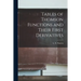 Tables of Thomson Functions and Their First Derivatives