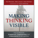 Making Thinking Visible: How to Promote Engagement, Understanding, and Independence for All Learners
