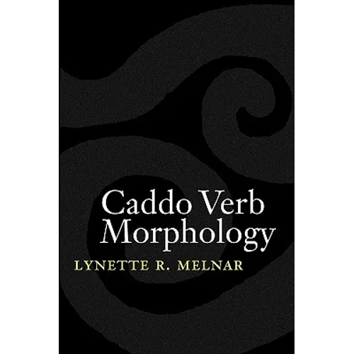 Caddo Verb Morphology