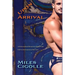 Upon Arrival: A Fictionalized Memoir in Diary Form