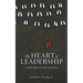 The Heart of Leadership: 500 Timeless Quotes That Define Great Leadership