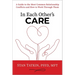 In Each Other's Care: A Guide to the Most Common Relationship Conflicts and How to Work Through Them