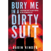 Bury Me in a Dirty Suit: Discovering Man's Valiant Purpose in the Aftermath of 9/11