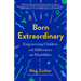 Born Extraordinary: Empowering Children with Differences and Disabilities