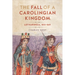 The Fall of a Carolingian Kingdom: Lotharingia 855-869