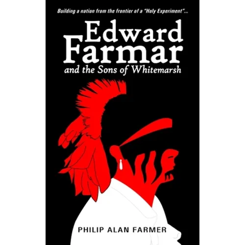 Edward Farmar and the Sons of Whitemarsh