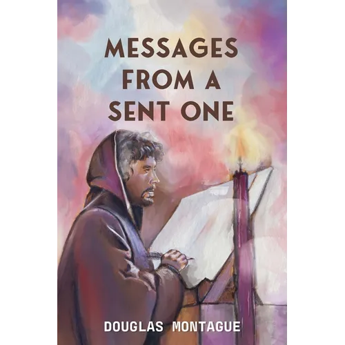 Messages From A Sent One