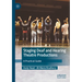 Staging Deaf and Hearing Theatre Productions: A Practical Guide