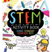 STEM Activity Book: Science Technology Engineering Math: Packed with Activities and Facts