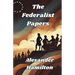 The Federalist Papers(Illustrated)