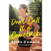 Don't Call It a Comeback: What Happened When I Stopped Chasing Prs, and Started Chasing Happiness